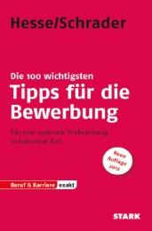 STARK Hesse/Schrader: EXAKT - Die 100 wichtigsten Tipps für die Bewerbung - Cover
