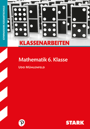 STARK Klassenarbeiten Gymnasium - Mathematik 6. Klasse