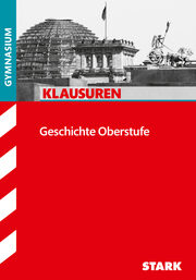 STARK Klausuren Gymnasium - Geschichte Oberstufe - Cover
