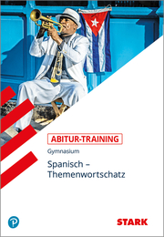 STARK Abitur-Training - Spanisch Themenwortschatz - Cover