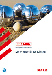 STARK Training Haupt-/Mittelschule - Mathematik 10. Klasse