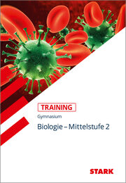 STARK Training Gymnasium - Biologie Mittelstufe Band 2 - Cover