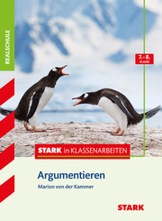 STARK Stark in Deutsch Realschule - Argumentieren 7./8. Klasse - Cover