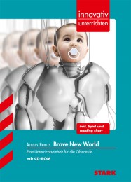STARK Innovativ Unterrichten - Englisch - Aldous Huxley: Brave New World - Cover