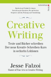 Creative Writing: Texte und Bücher schreiben