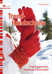 Trend-Handschuhe
