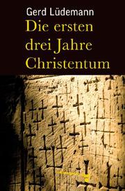 Die ersten drei Jahre Christentum - Cover