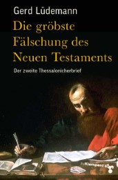 Die gröbste Fälschung des Neuen Testaments - Cover