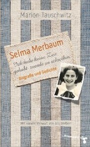 Selma Merbaum - Ich habe keine Zeit gehabt zuende zu schreiben - Cover