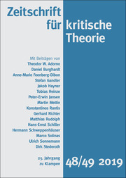 Zeitschrift für kritische Theorie / Zeitschrift für kritische Theorie, Heft 48/49