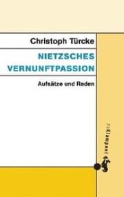 Nietzsches Vernunftpassion - Cover
