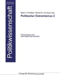 Politischer Extremismus 2