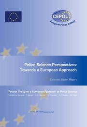 Police Science Perspectives: Towards a European Approach