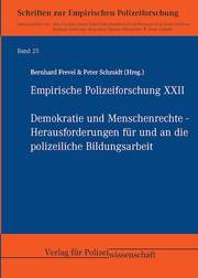 Empirische Polizeiforschung XXII
