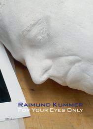 Raimund Kummer: For your eyes only