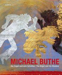 Michael Buthe: Der Engel und sein Schatten