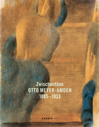 Zwischentöne - Otto Meyer-Amden 1885-1933