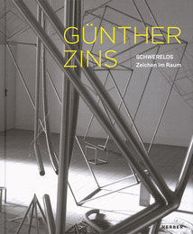 Günther Zins - Schwerelos, Zeichen im Raum