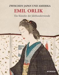 Zwischen Japan und Amerika - Emil Orlik