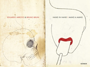 Eduardo Arroyo & Bruno Bruni - Hand in Hand/Mano a mano