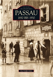 Passau 1850 bis 1930