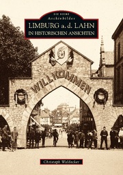 Limburg a.d. Lahn in historischen Ansichten - Cover