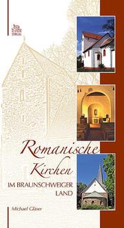 Romanische Kirchen im Braunschweiger Land