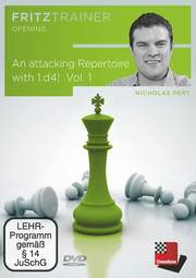 An attacking Repertoire with 1. d4 - Part 1