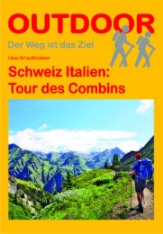 Schweiz Italien: Tour du Grand Combin