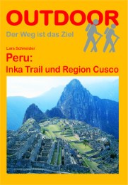 Peru: Inka-Trail und Region Cusco