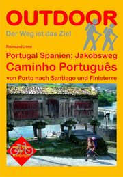 Portugal Spanien: Jakobsweg Caminho Português - Cover