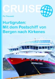 Hurtigruten: Mit dem Postschiff von Bergen nach Kirkenes - Cover