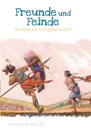 Freunde und Feinde - Der Weg zur Königsherrschaft - Cover