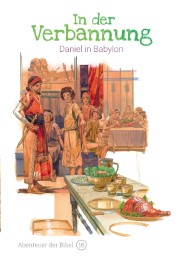 In der Verbannung - Daniel in Babylon - Cover