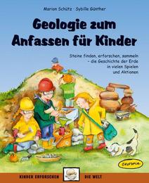 Geologie zum Anfassen für Kinder