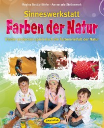 Sinneswerkstatt - Farben der Natur - Cover