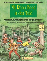 Mit Robin Hood in den Wald