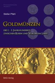 Goldmünzen des 1.-5. Jahrhunderts zwischen Rhein und Vorderem Limes