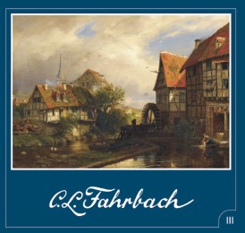 C L Fahrbach (1835-1903) - Werkverzeichnis III