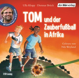 Tom und der Zauberfußball in Afrika
