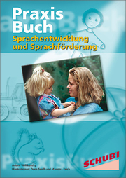 Sprachentwicklung und Sprachförderung - Cover