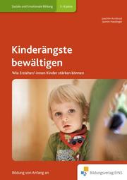 Handbücher für die frühkindliche Bildung / Kinderängste bewältigen