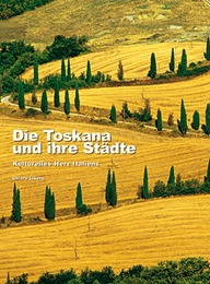 Die Toskana und ihre Städte