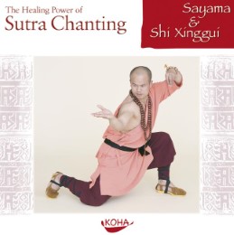 The Healing Power of Sutra Chanting, Audio-CD [Audiobook] (Audio CD)