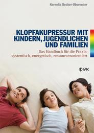 Klopfakupressur mit Kindern, Jugendlichen und Familien - Cover