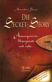Die Secret-Story