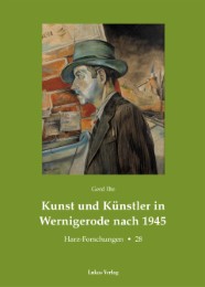 Kunst und Künstler in Wernigerode nach 1945 - Cover