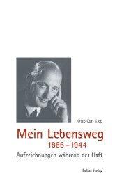 Mein Lebensweg 1886-1944