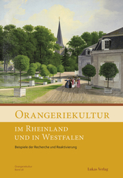 Orangeriekultur im Rheinland und in Westfalen
