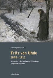 Fritz von Uhde 1848-1911